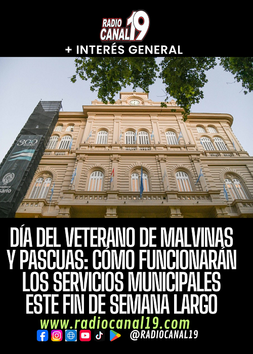 D&iacute;a del Veterano de Malvinas y Pascuas: c&oacute;mo funcionar&aacute;n los servicios municipales este fin de semana largo