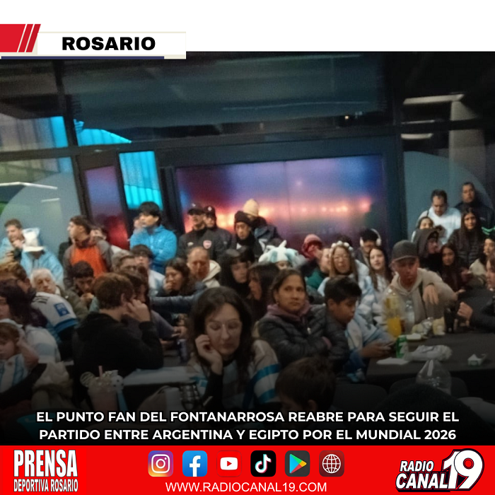 El Punto Fan del Fontanarrosa reabre para seguir el partido entre Argentina y Egipto por el Mundial 2026