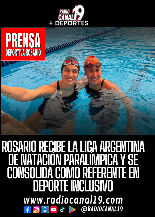 Rosario recibe la Liga Argentina de nataci&oacute;n paral&iacute;mpica y se consolida como referente en deporte inclusivo
