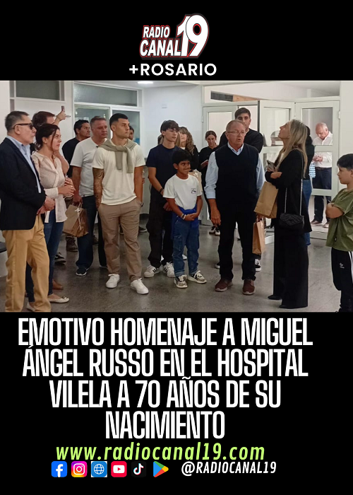 Emotivo homenaje a Miguel &Aacute;ngel Russo en el Hospital Vilela a 70 a&ntilde;os de su nacimiento