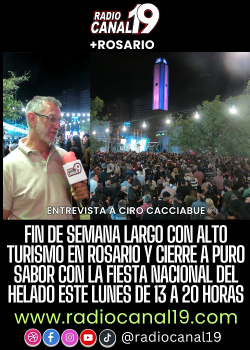 Fin de semana largo con alto turismo en Rosario y cierre a puro sabor con la Fiesta Nacional del Helado este lunes