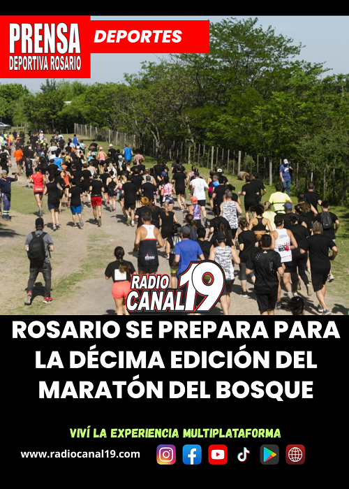 Rosario se prepara para la d&eacute;cima edici&oacute;n del Marat&oacute;n del Bosque