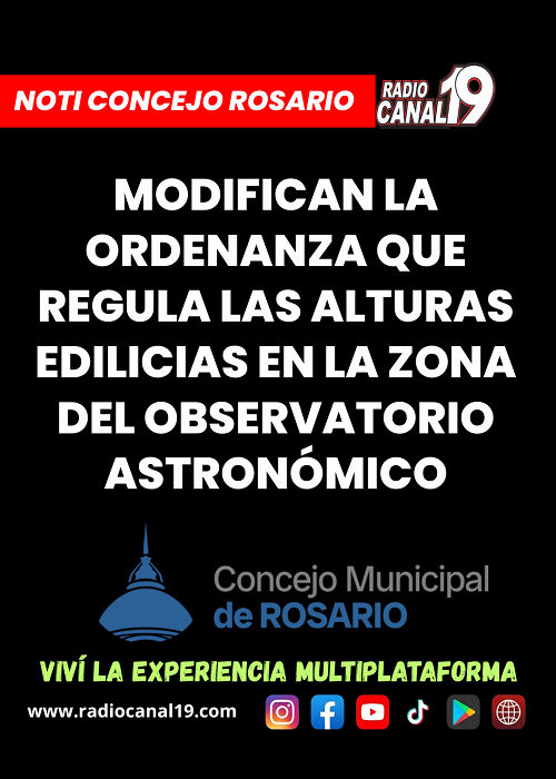 Modifican la ordenanza que regula las alturas edilicias en la zona del Observatorio Astron&oacute;mico