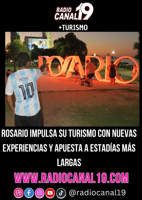 Rosario impulsa su turismo con nuevas experiencias y apuesta a estad&iacute;as m&aacute;s largas